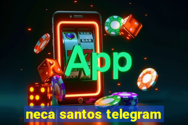 neca santos telegram